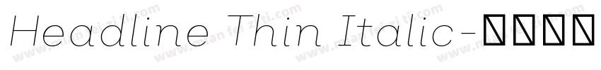 Headline Thin Italic字体转换